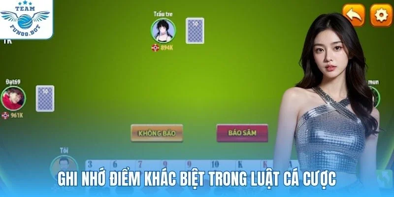 Ghi nhớ điểm khác biệt trong luật cá cược
